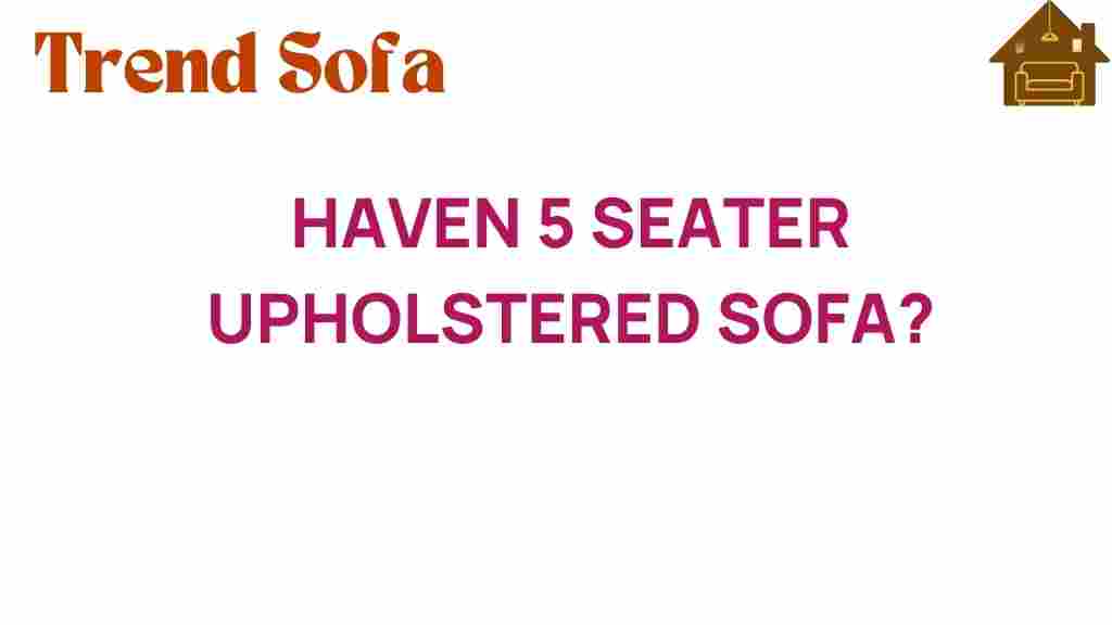 haven-5-seater-upholstered-sofa