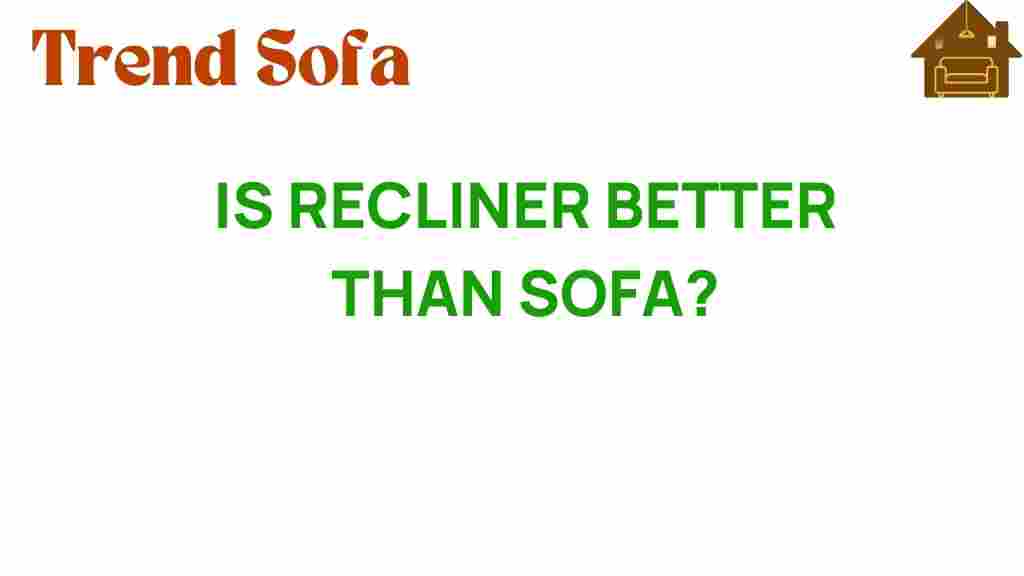 recliner-vs-sofa-seating-options