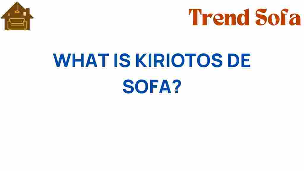 kiriotos-de-sofa-comfort-revolution