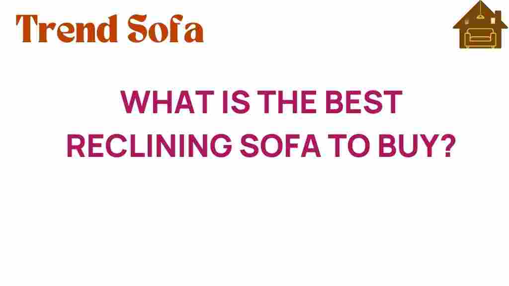 best-reclining-sofa-to-buy