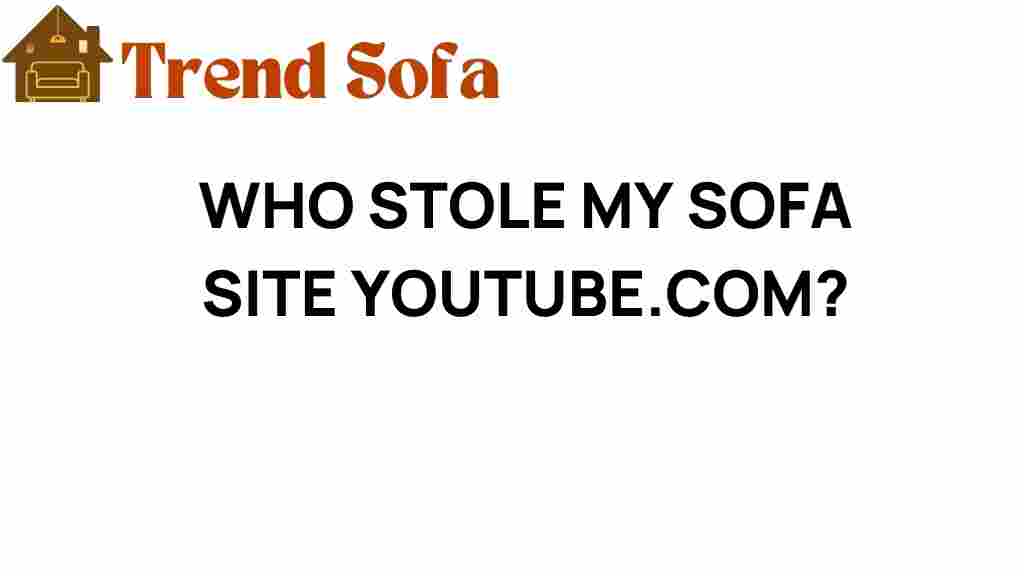 who-stole-my-sofa