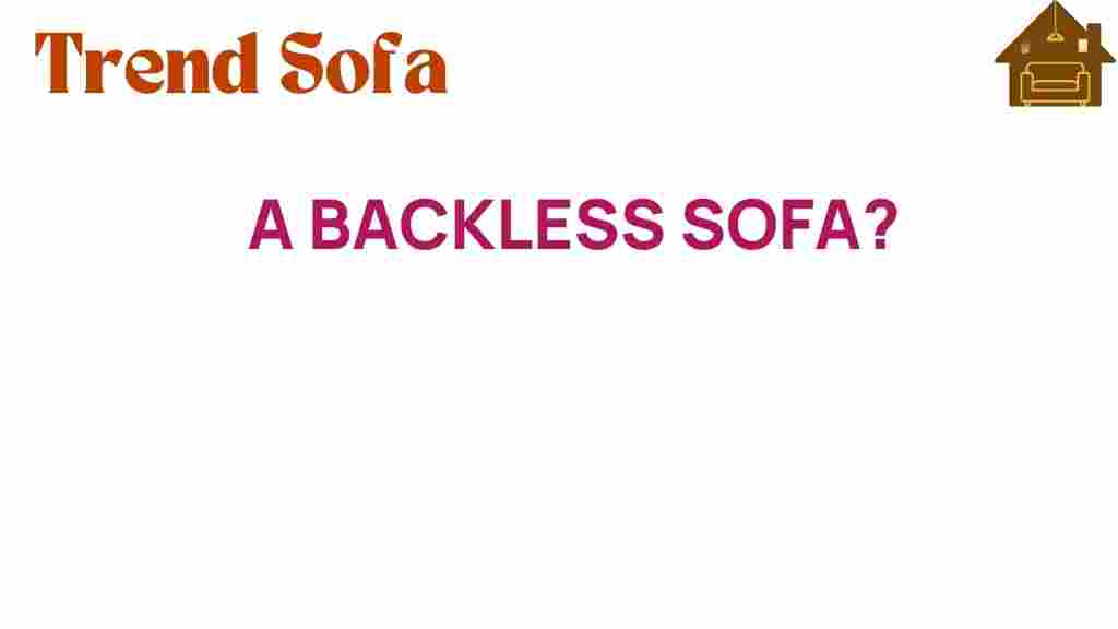 backless-sofa-modern-twist