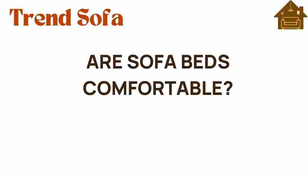 are-sofa-beds-comfortable