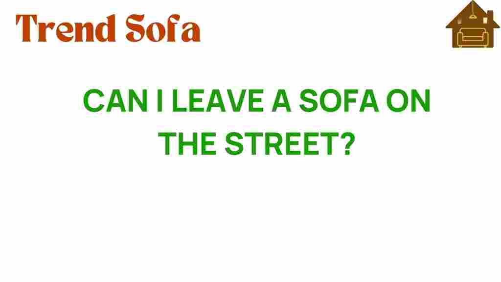 can-i-leave-a-sofa-on-the-street