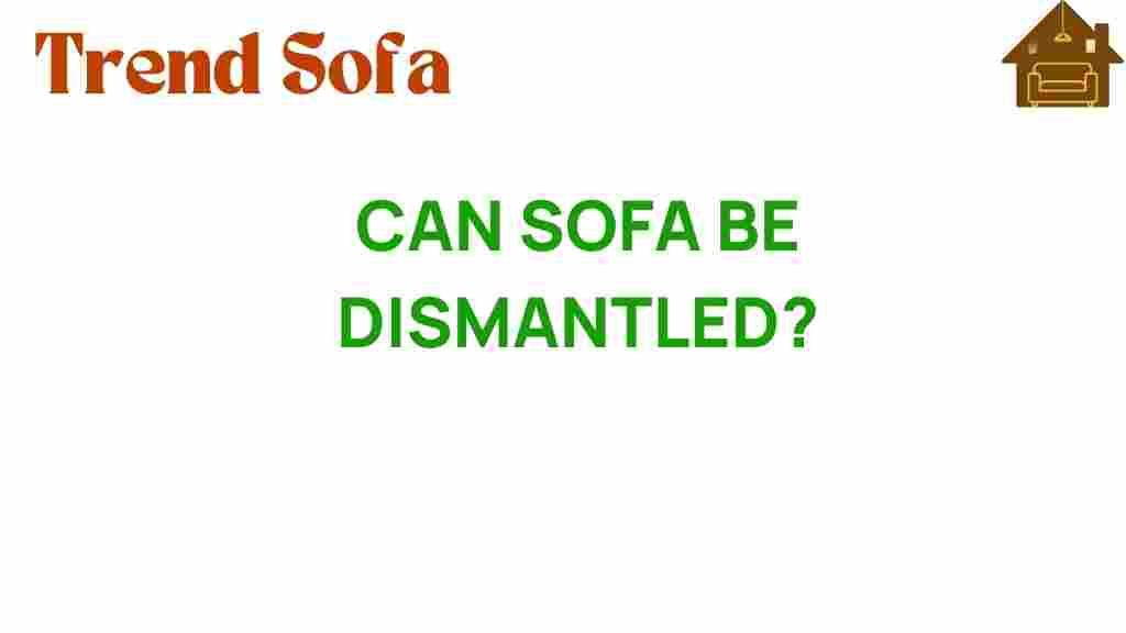 can-sofa-be-dismantled