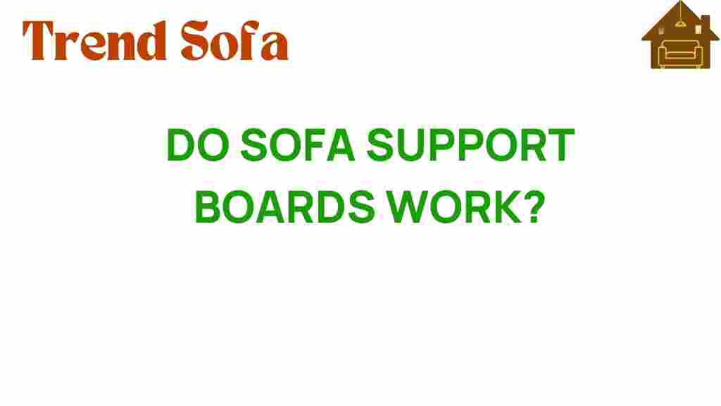 do-sofa-support-boards-work