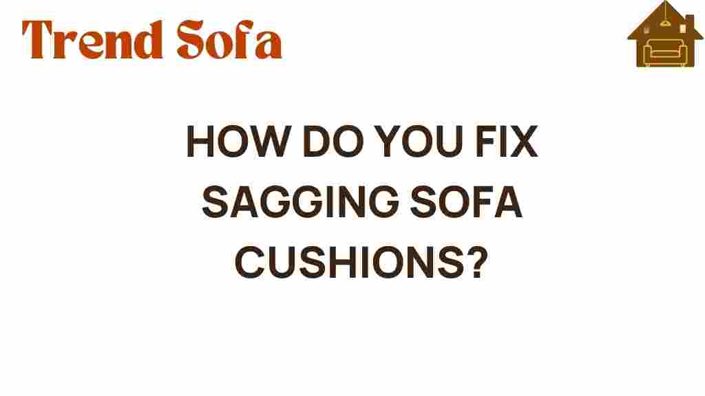how-to-fix-sagging-sofa-cushions