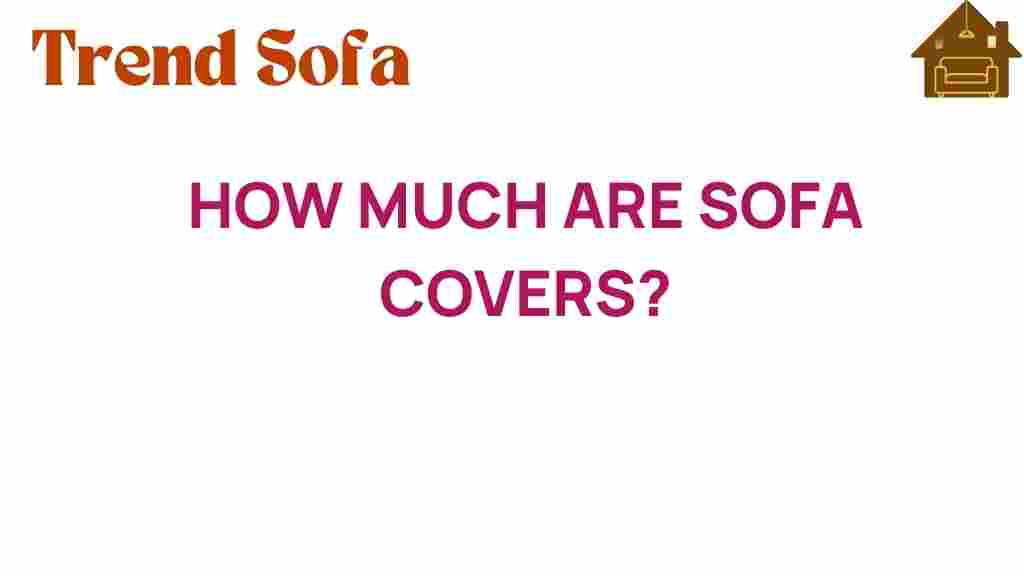 how-much-are-sofa-covers