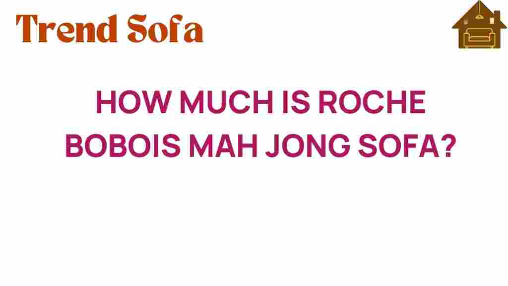roche-bobois-mah-jong-sofa-price
