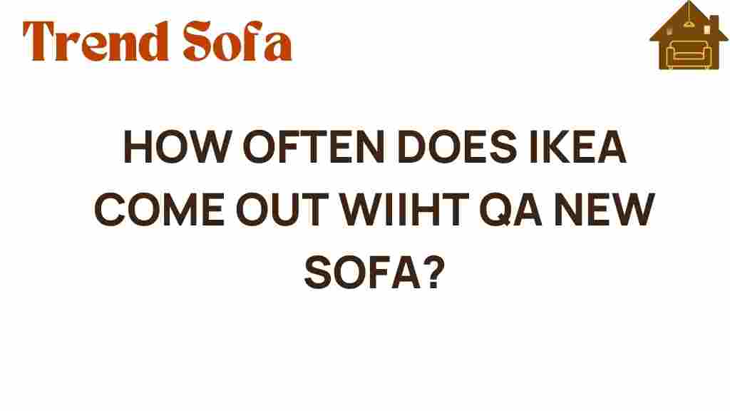 how-often-does-ikea-release-new-sofa
