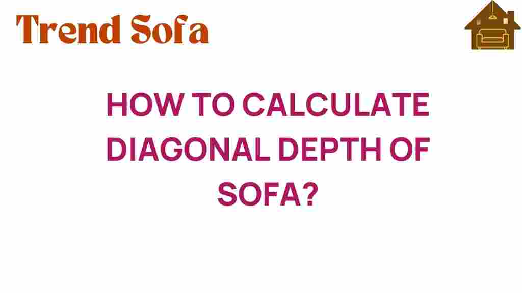calculating-diagonal-depth-sofa