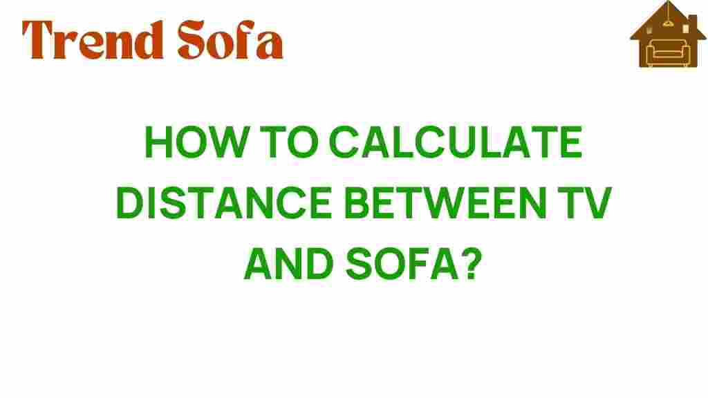 calculate-distance-TV-sofa
