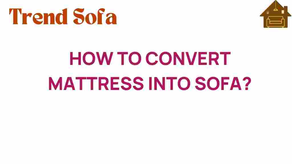 convert-mattress-into-sofa