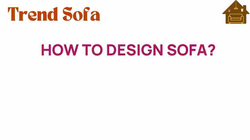 sofa-design-mastering-art