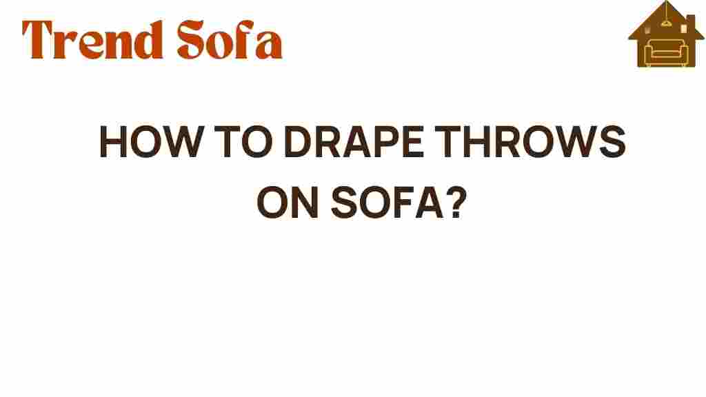 draping-throws-on-sofa