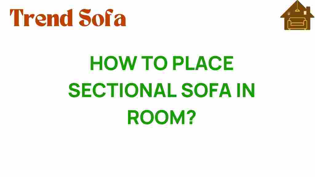 how-to-place-sectional-sofa