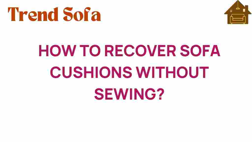 recover-sofa-cushions-without-sewing