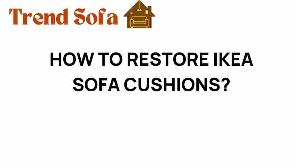 restore-IKEA-sofa-cushions
