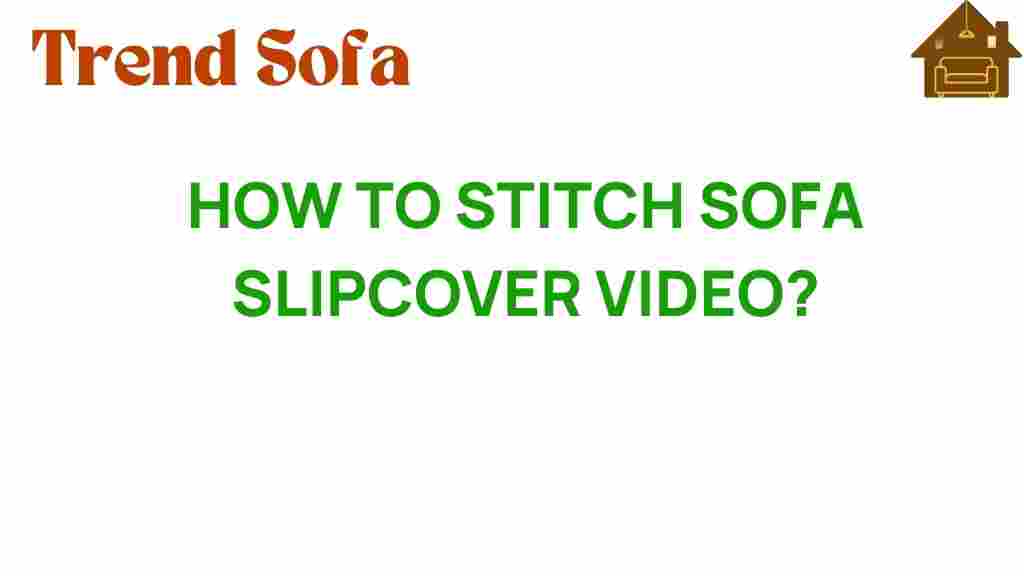 how-to-stitch-sofa-slipcover