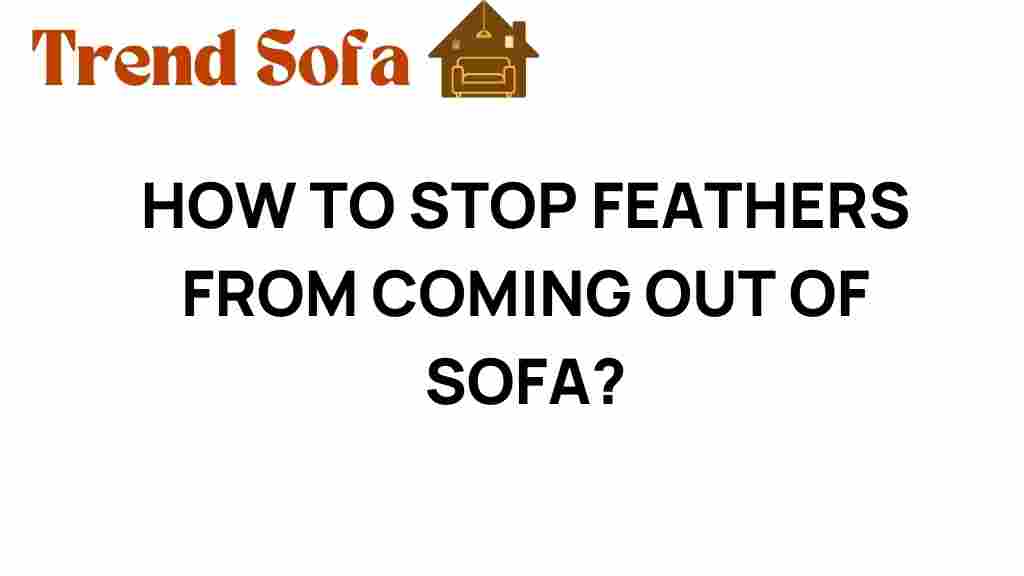 stop-feathers-from-coming-out-of-sofa