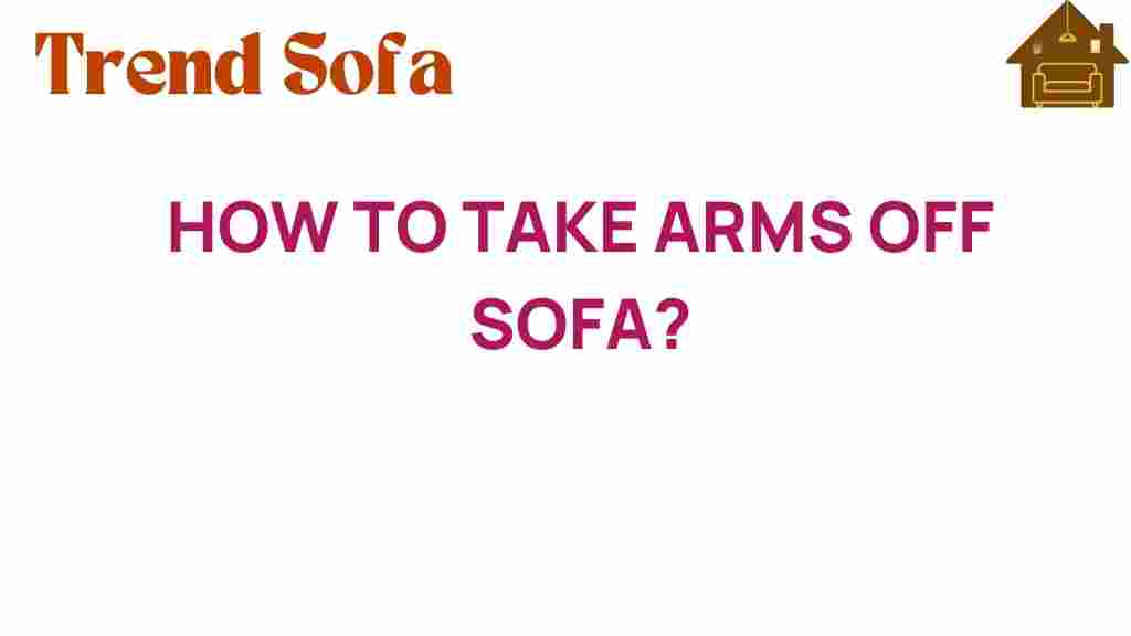 take-arms-off-sofa