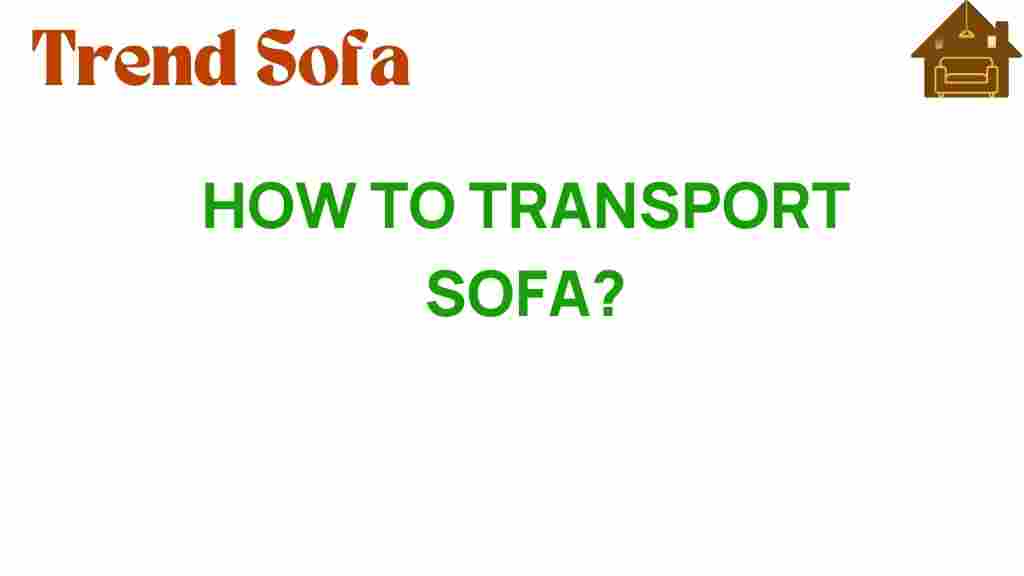 transport-sofa-tips