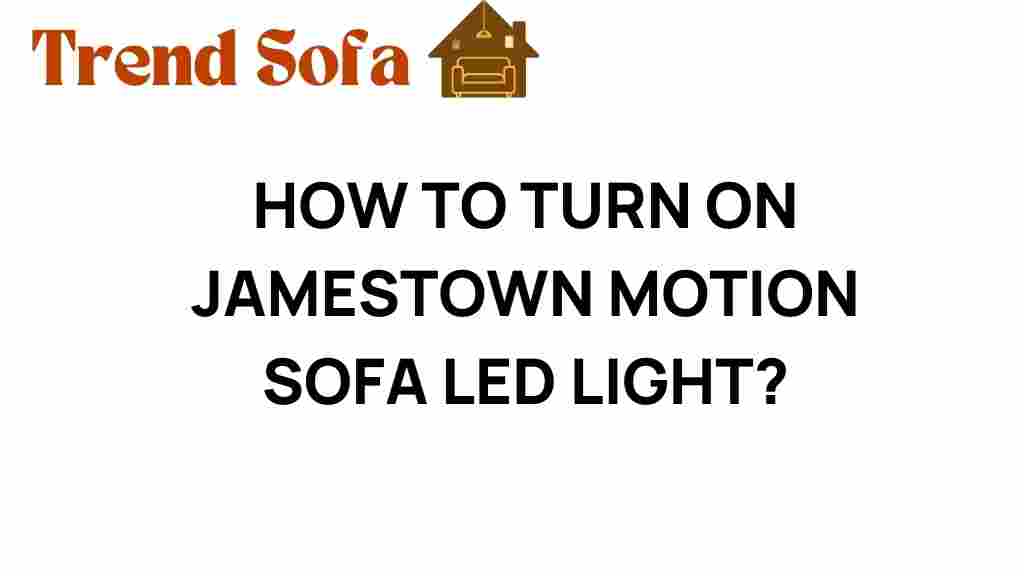 turn-on-jamestown-motion-sofa-led-light