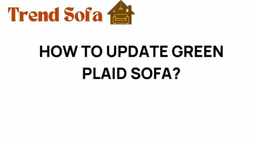 update-green-plaid-sofa