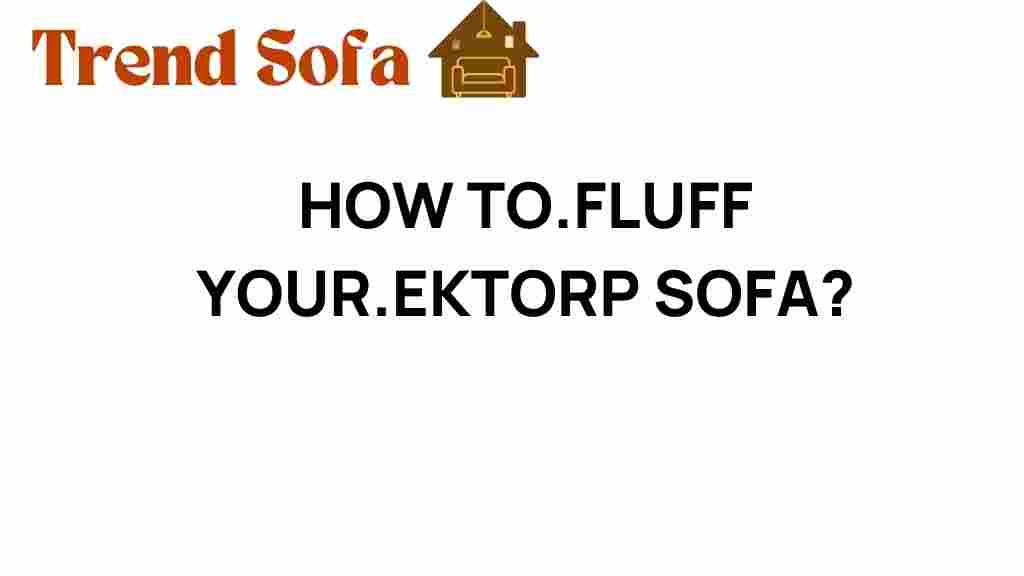 fluff-your-ektorp-sofa