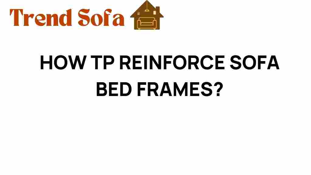 reinforce-sofa-bed-frames