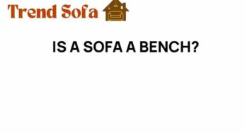 Is a Sofa a Bench? Unpacking the Differences and Similarities