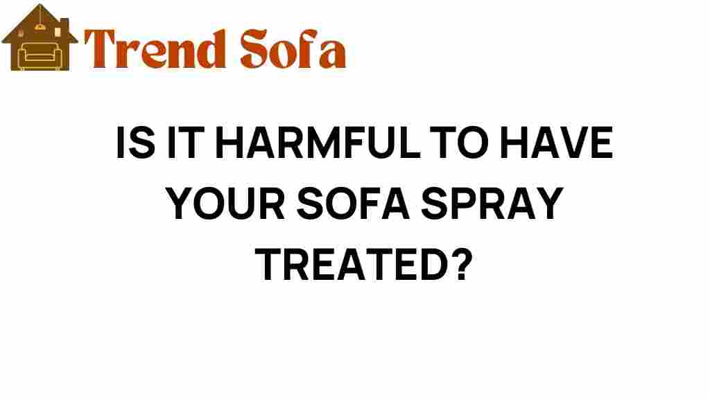 is-it-harmful-sofa-spray-treated