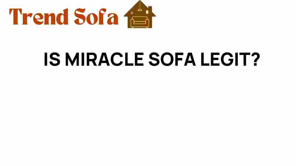 is-miracle-sofa-legit