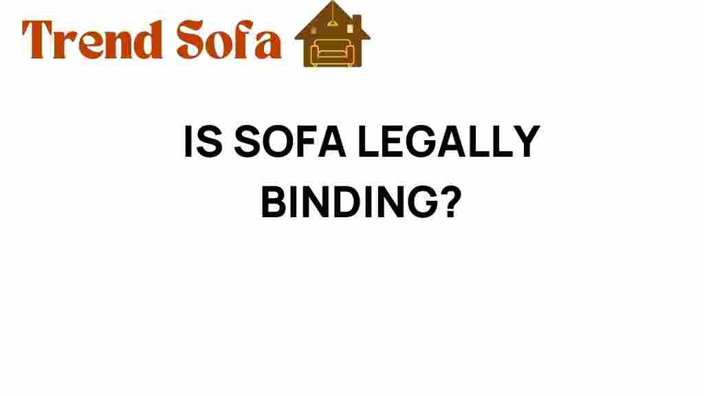 is-sofa-legally-binding