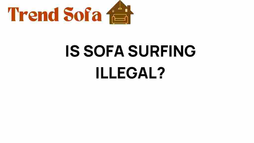 is-sofa-surfing-illegal