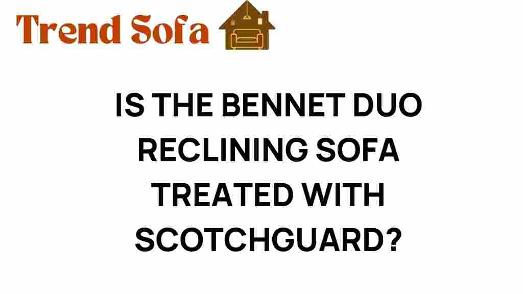 bennet-duo-reclining-sofa-scotchgard