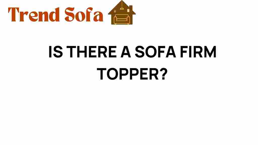 is-there-a-sofa-firm-topper