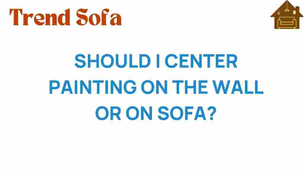 center-painting-wall-or-sofa