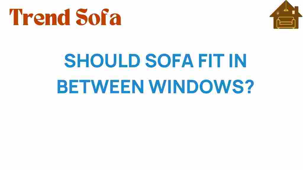 should-sofa-fit-between-windows