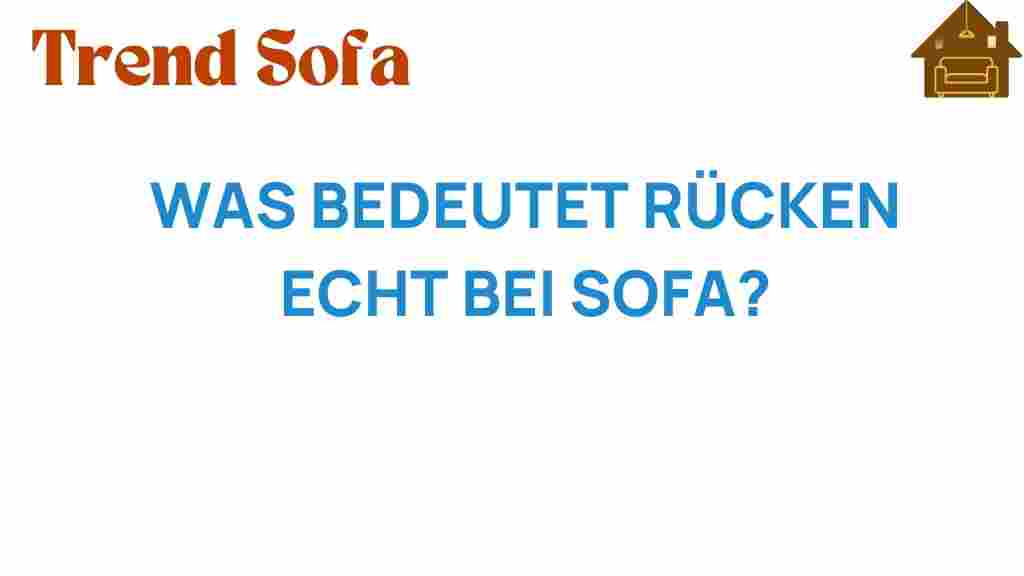 was-bedeutet-ruecken-bei-sofa