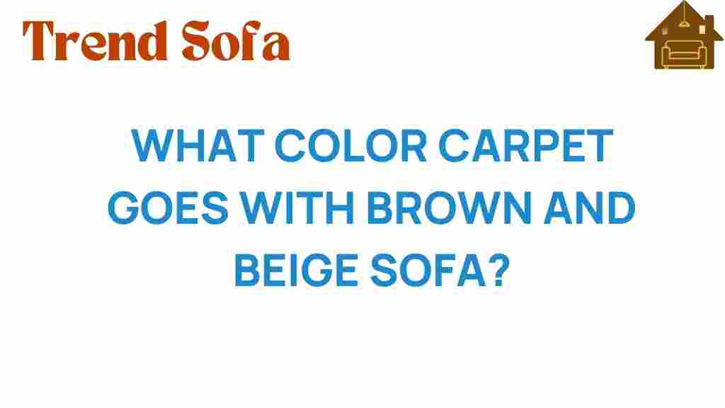 what-color-carpet-brown-beige-sofa