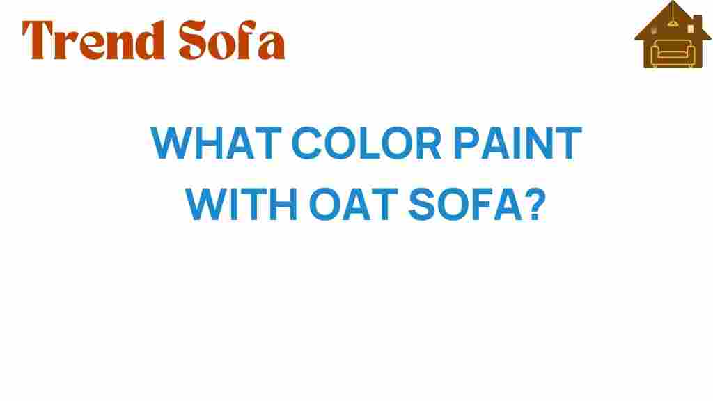 what-color-paint-oat-sofa