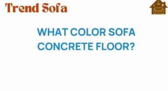 Discover the Perfect Color Sofa for Your Concrete Floor