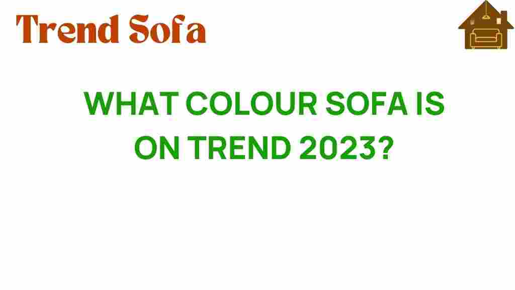 what-colour-sofa-is-on-trend-2023