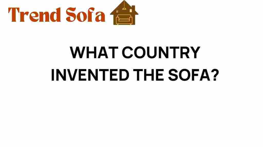 what-country-invented-the-sofa