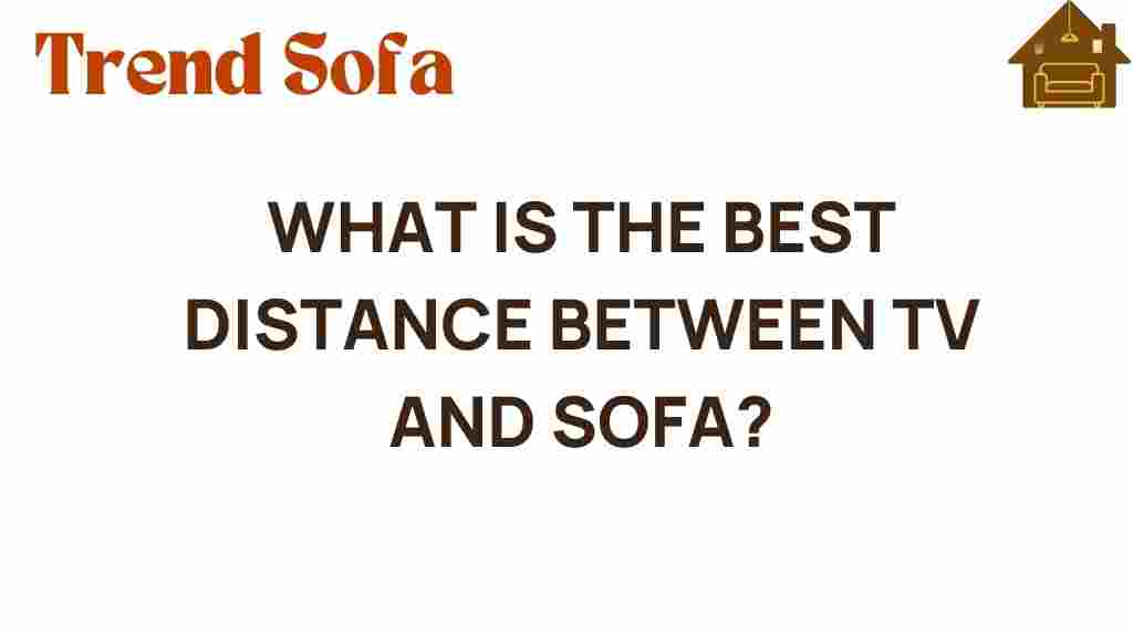 best-distance-tv-sofa