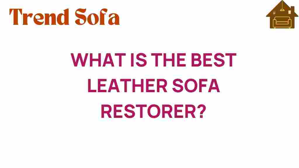 best-leather-sofa-restorer