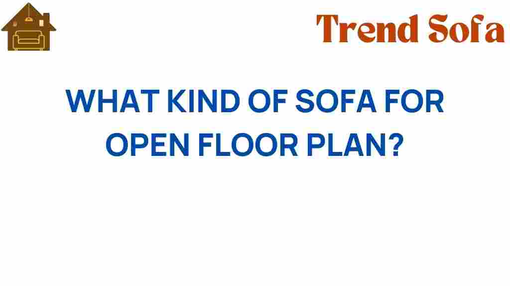 choosing-sofa-open-floor-plan