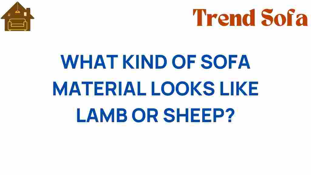 discover-lamb-like-sofa-materials