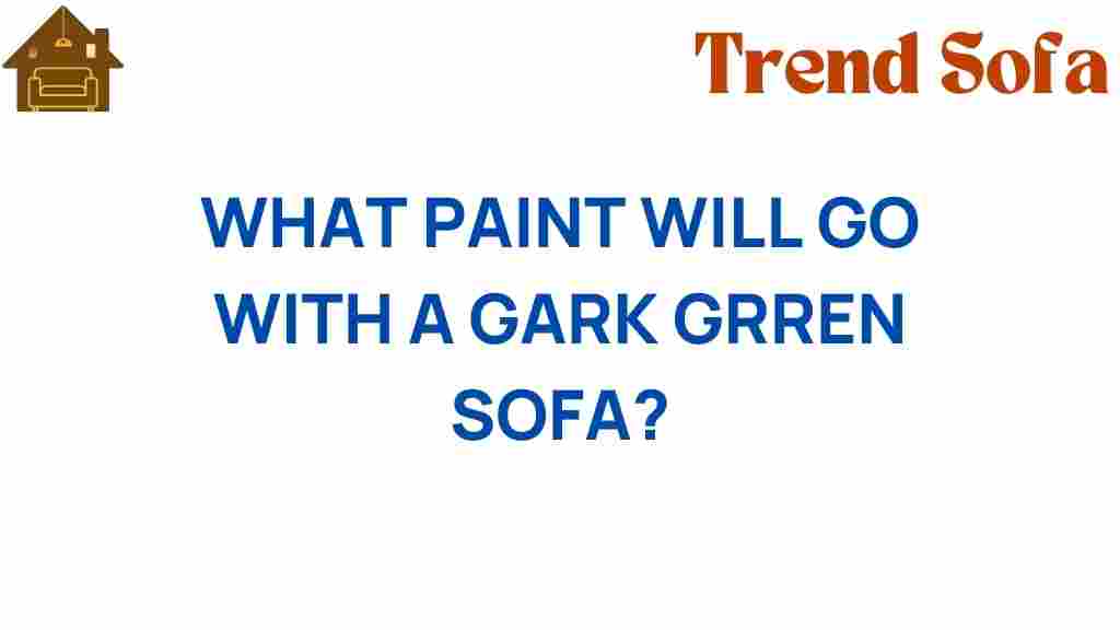 discover-paint-colors-dark-green-sofa